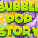 Bubble Pop Story