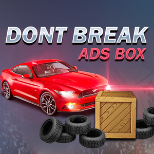 Don't Break Ads Box