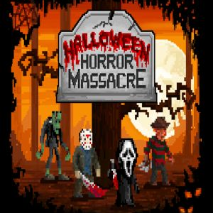 Halloween Horror Massacre