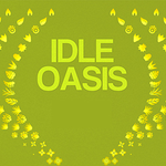 Idle Oasis