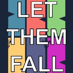 Let Them Fall