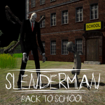 Slenderman Back to School